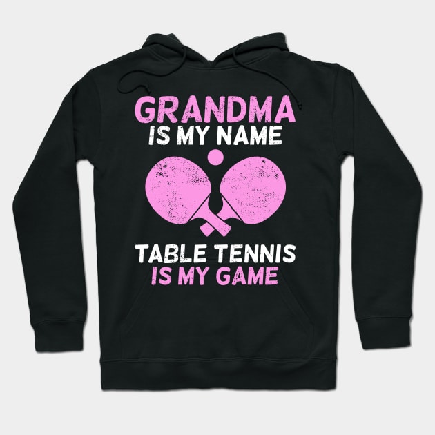 Table Tennis Grandma Ping-Pong Grandmother Gift Hoodie by Dolde08